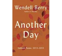 Another Day: Sabbath Poems, 2013 - 2023