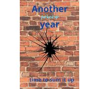 Another fucked up year: Time to sum it up