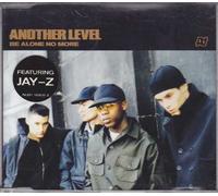 Another Level - Be Alone No More (Feat.Jay-Z)