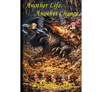 Another Life, Another Chance, Volume 2