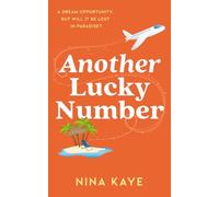 Another Lucky Number: Sun, sea and a surprising turn of events - the most entertaining sun lounger read of the year!