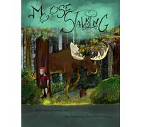 Another Moose Stalking Guide
