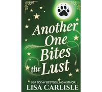 Another One Bites the Lust: A jaguar shifter rockstar romance