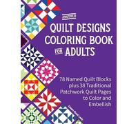 Another Quilt Designs Coloring Book for Adults (Tascabile)