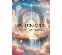 Another Realm To A Different Dimension: Lined Journal for Creative Writing, Reflections & Daily Notes | Fantasy-Inspired Notebook to Capture Ideas, Dreams & Thoughts | 6 x 9 in, 120 Pages