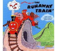 another ride on the runaway train - more classic tunes & tales to grow up with