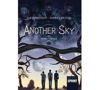 Another sky. Prima odissea