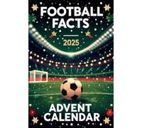 Anotoine Clerck Football Facts Advent Calendar (Tascabile)