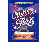 Christmas in Paris: an Advent Romance