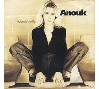 Anouk - Nobody'S Wife
