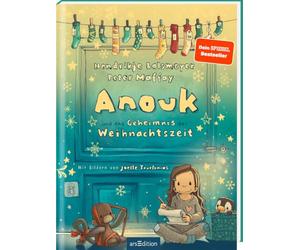 Anouk und das Geheimnis der Weihnachtszeit (Anouk 3): Wunderschönes Weihnachtsbuch von Hendrikje Balsmeyer und Peter Maffay | zum Vorlesen ab 5 Jahre