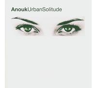 ANOUK - URBAN SOLITUDE