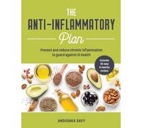 Anoushka Davy The Anti-inflammatory Plan (Tascabile)