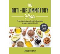 Anoushka Davy The Anti-inflammatory Plan (Tascabile)