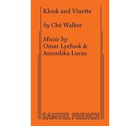 Anoushka Lucas Omar Lyefook Che Walker Klook and Vinette (Tascabile)