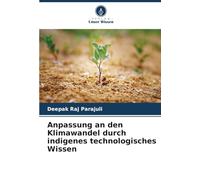 Anpassung an den Klimawandel durch indigenes technologisches Wissen