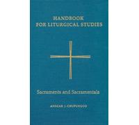 Anscar J. Chupungc Handbook for Liturgical Studies, Volume I (Copertina rigida)