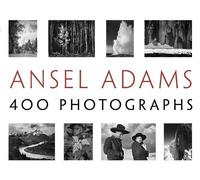 Ansel Adams Ansel Adams' 400 Photographs (Tascabile)