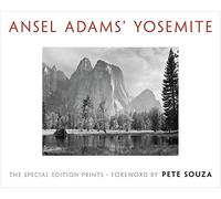 Ansel Adams Yosemite: The Special Edition Prints