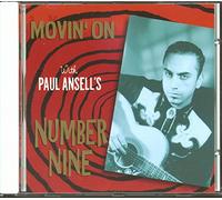 Ansell, Paul -'S Number Nine- - Movin' on