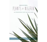 Anselm Adodo Medicinal Plants of Nigeria (Tascabile)
