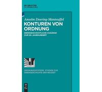 Anselm Doering-Manteuffel Konturen von Ordnung (Copertina rigida)