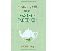 Anselm Grün Mein Fastentagebuch (Copertina rigida)