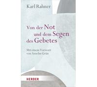 Anselm Grün Pro Von der Not und dem Segen des Gebetes: M (Copertina rigida)