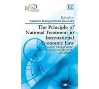 Anselm Kamperma The Principle of National Treatment in Intern (Copertina rigida)