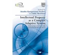 Anselm Kamperman Intellectual Property as a Complex Adaptive (Copertina rigida)