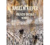 Anselm Kiefer. Ediz. inglese