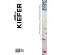 Anselm Kiefer. Ediz. inglese