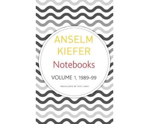Anselm Kiefer Notebooks, Volume 1, 1998-99 (Tascabile) German List