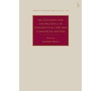 Anselmo Reyes Recognition and Enforcement of Judgments in Civ (Copertina rigida)