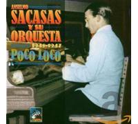 Anselmo Sacasas Y Su Orquest - Poco Loco 1945-49