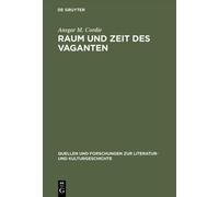 Ansgar M. Cordie Raum und Zeit des Vaganten (Copertina rigida)