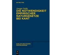 Ansgar Seide Die Notwendigkeit empirischer Naturgesetze bei K (Copertina rigida)