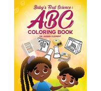 Ansha Clement Baby's First Science Coloring Book (Tascabile)