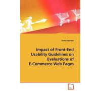Anshu Agarwal Impact of Front-End Usability Guidelines on Evaluation (Tascabile)