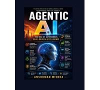 Anshuman Mishra Agentic AI (Tascabile)