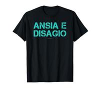 Ansia E Disagio Maglietta Regalo Divertente Uomo Ansioso Maglietta