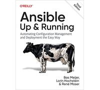Ansible - Up and Running: Automating Configuration Management and Deployment