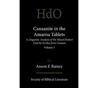 Anson F. Rainey Canaanite in the Amarna Tablets (Tascabile)