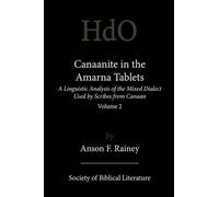 Anson F. Rainey Canaanite in the Amarna Tablets (Tascabile)