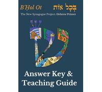 Answer Key for B'¿ol Ot: Hebrew Primer - Color
