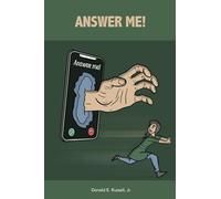 Answer Me!: You can run, but you can't hide. Your phone will find you and seduce you.