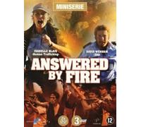 Answered by Fire: Complete Series: