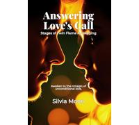 Answering Love's Call: Stages of Twin Flame Awakening