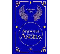 Answers from the Angels