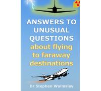 Answers to unusual questions about flying to faraway destinations